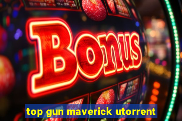 top gun maverick utorrent